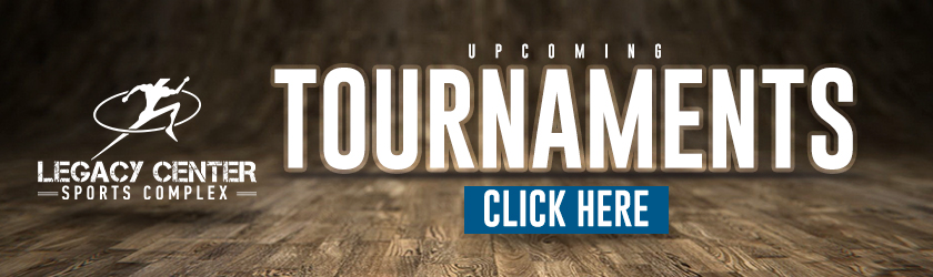 Legacy-Basketball-Upcoming-Tournaments-Banner-840x250-1